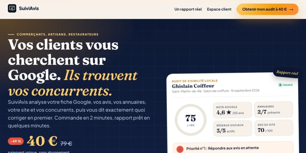 SuiviAvis : للتجار والحرفيين والمطاعم: يحلل التقييمات والظهور المحلي (خرائط Google، الشبكات الاجتماعية، الأدلة) ويقدم تقريراً بإجراءات ملموسة.